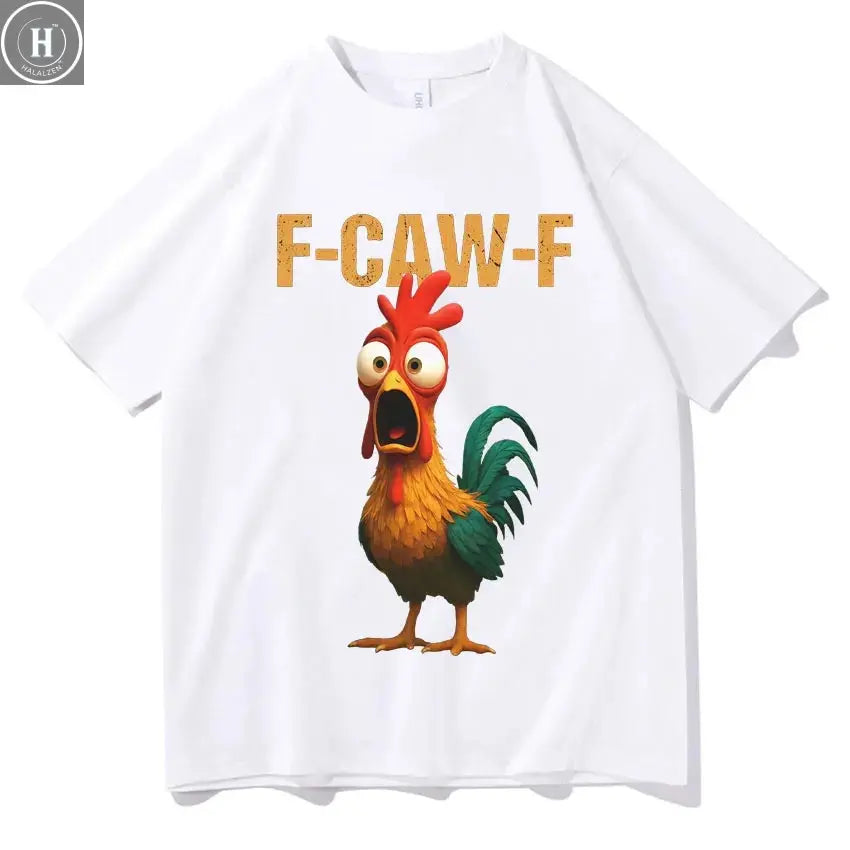 Summer Fun F Caw F Chicken Harajuku New T-shirt 2025 Men's Women's Humorous Chicken Aesthetic Leisure Cotton T-shirt HALALZEN