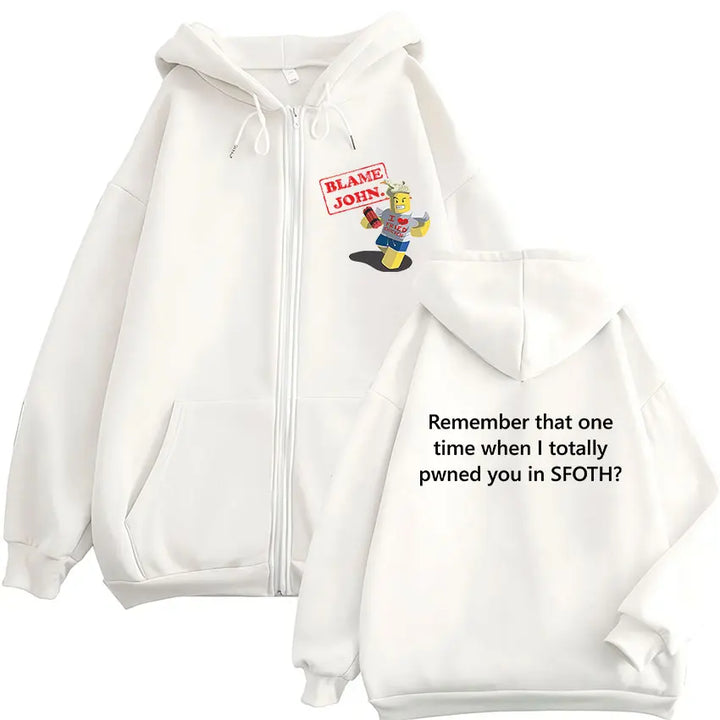 Funny Blame John Meme Zipper Hoodie Shedletsky Forsaken Fashion Autumn/Winter Sweatshirt Men Women Casual Oversized Coats Hoody