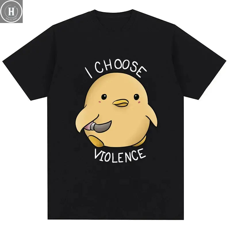 I Choose Violence T Shirt Funny Duck Humor Slogan Short Sleeve T-shirts Men Women 100% Cotton Loose Oversized T-shirt Streetwear HALALZEN