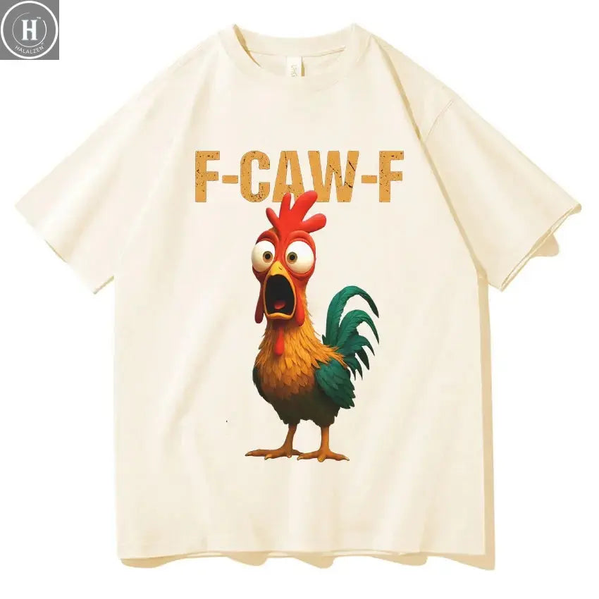 Summer Fun F Caw F Chicken Harajuku New T-shirt 2025 Men's Women's Humorous Chicken Aesthetic Leisure Cotton T-shirt HALALZEN