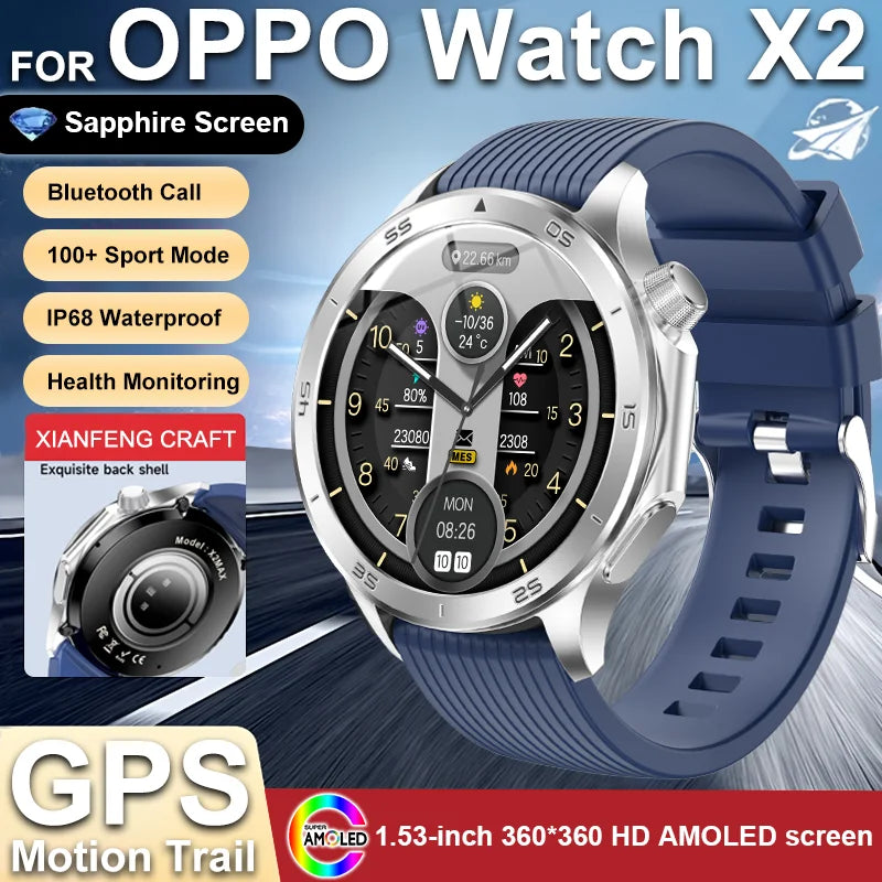 2025 New For OPPO Watch X2 GPS Smart Watch Men Bluetooth Talk Heart Rate Sports Fitness Tracker IP68 Waterproof Smartwatch Man