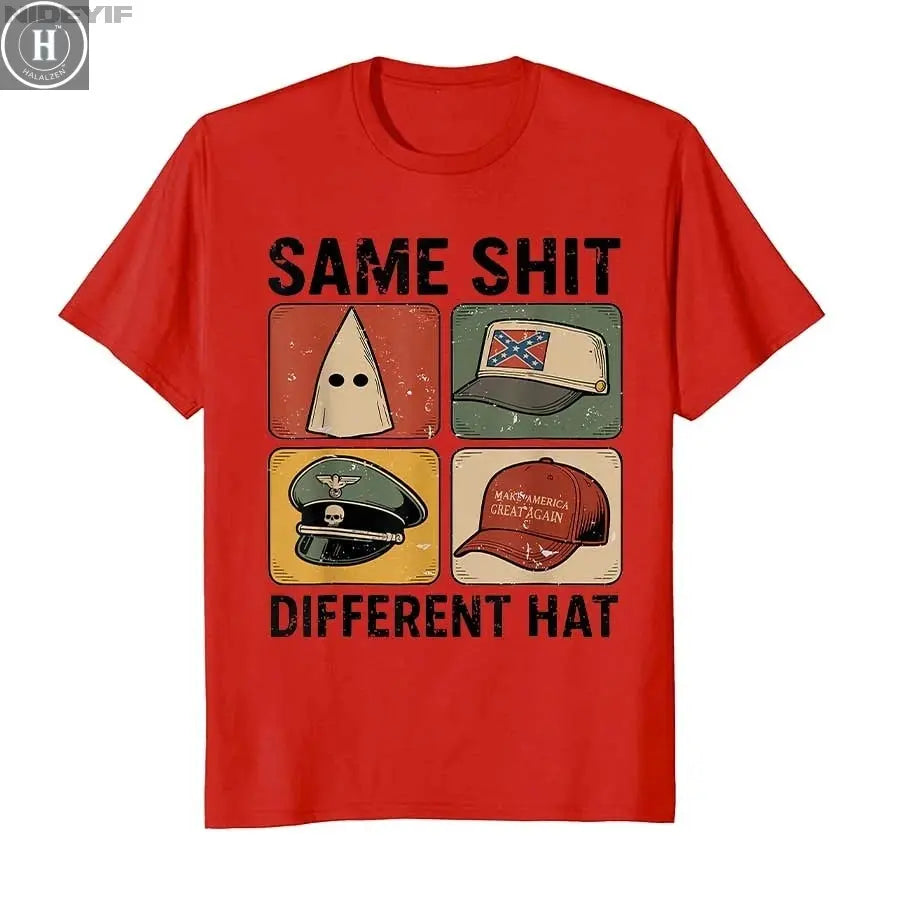 Same Shit Different Hat Funny Quote Hat T-shirt for Men Women Cotton T Shirts Short Sleeve Tops HALALZEN