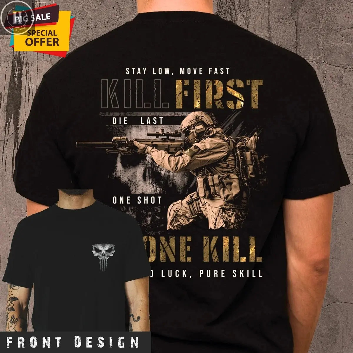 Stay Low Move Fast. Military Sniper T-Shirt New 100% Cotton O-Neck Short Sleeve Summer Casual Mens T-shirt Size S-3XL HALALZEN