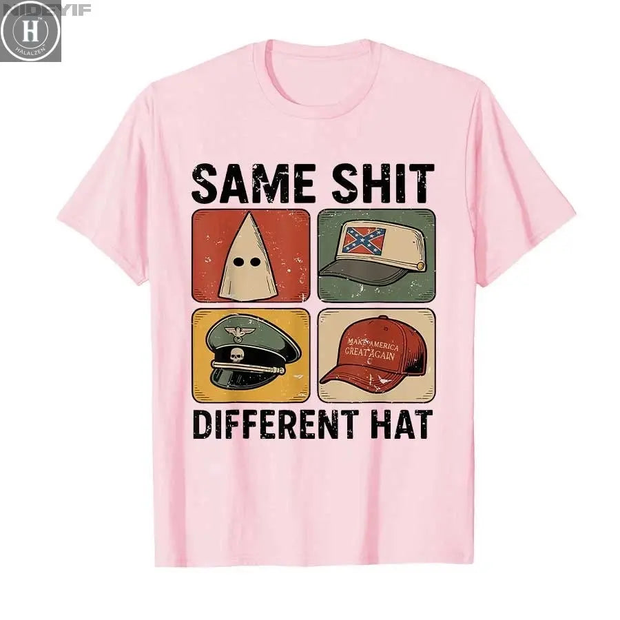 Same Shit Different Hat Funny Quote Hat T-shirt for Men Women Cotton T Shirts Short Sleeve Tops HALALZEN