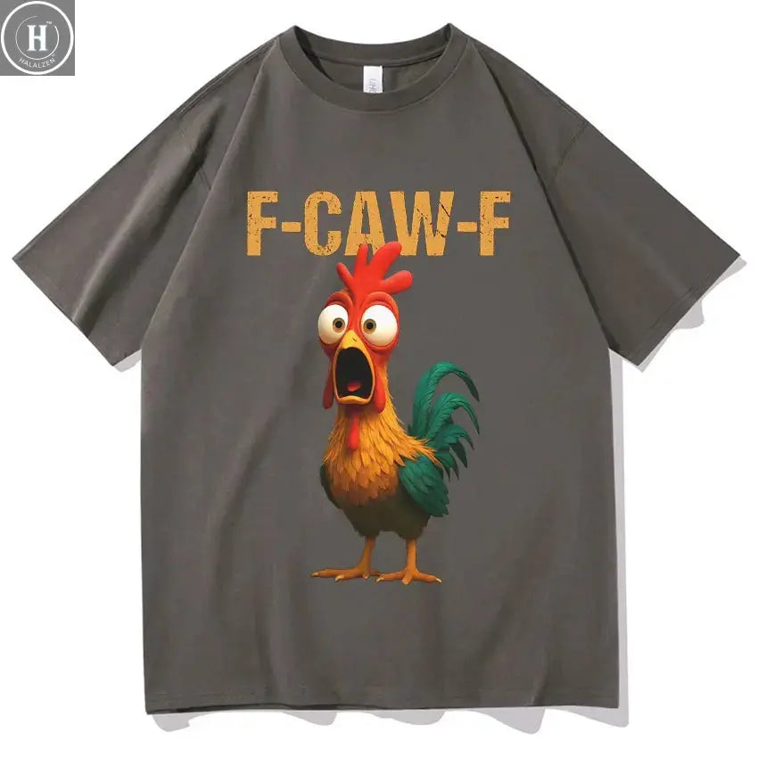 Summer Fun F Caw F Chicken Harajuku New T-shirt 2025 Men's Women's Humorous Chicken Aesthetic Leisure Cotton T-shirt HALALZEN