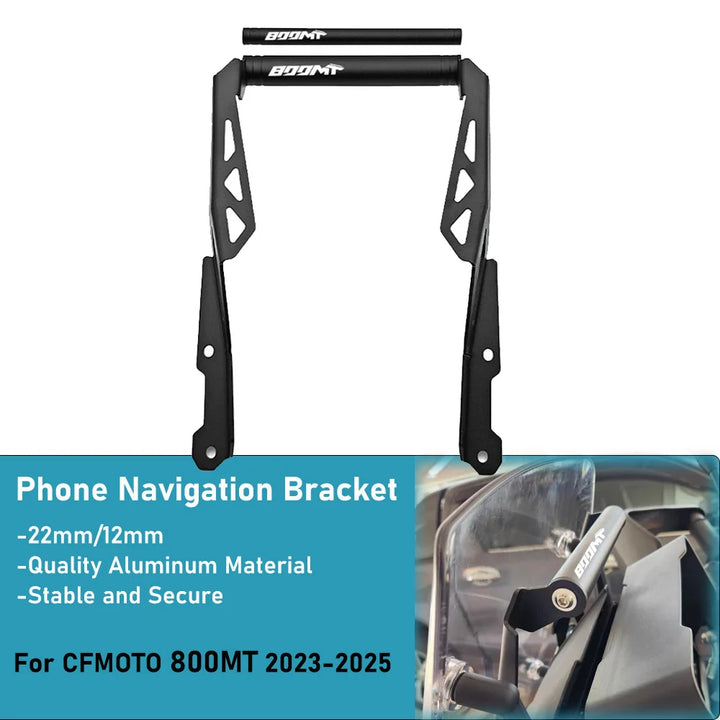 For CFMOTO 800MT MT800 2023 2024 2025 Motorcycle 22MM 12MM Mobile Phone Navigation Bracket GPS Mount Stand Supporter Holder