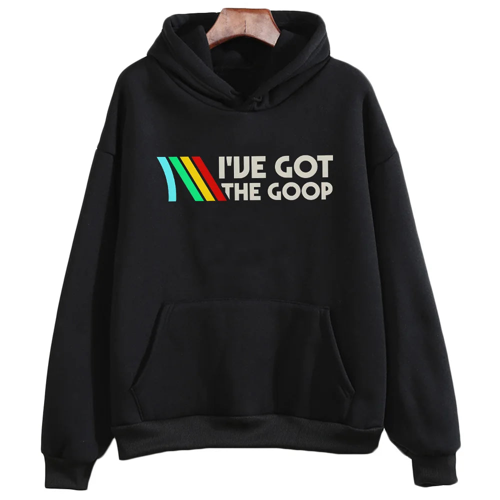 ARC Raiders Hoodies I've Got The Goop Quotes Pullovers Gifts for Gamer Clothes Vintage Game Lovers Sweatshirts Unisex Streetwear HALALZEN