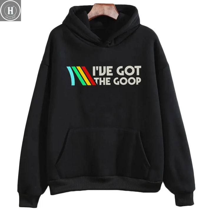 ARC Raiders Hoodies I've Got The Goop Quotes Pullovers Gifts for Gamer Clothes Vintage Game Lovers Sweatshirts Unisex Streetwear Halalzen UK