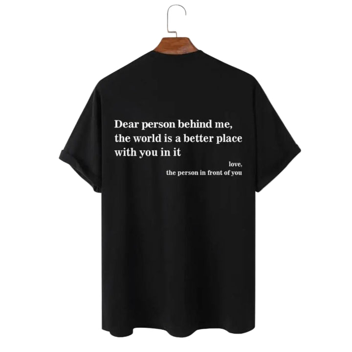 Positive Back Print T-Shirt "Dear Person Behind Me" Kindness Quote Tee, Motivational Streetwear Gift for Women, Good Vibes Top