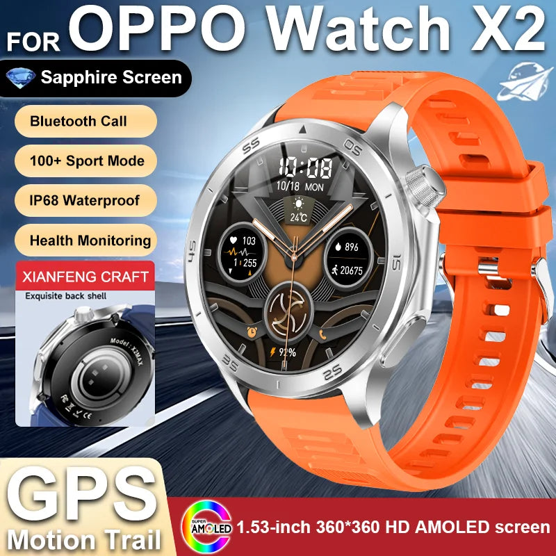 2025 New For OPPO Watch X2 GPS Smart Watch Men Bluetooth Talk Heart Rate Sports Fitness Tracker IP68 Waterproof Smartwatch Man
