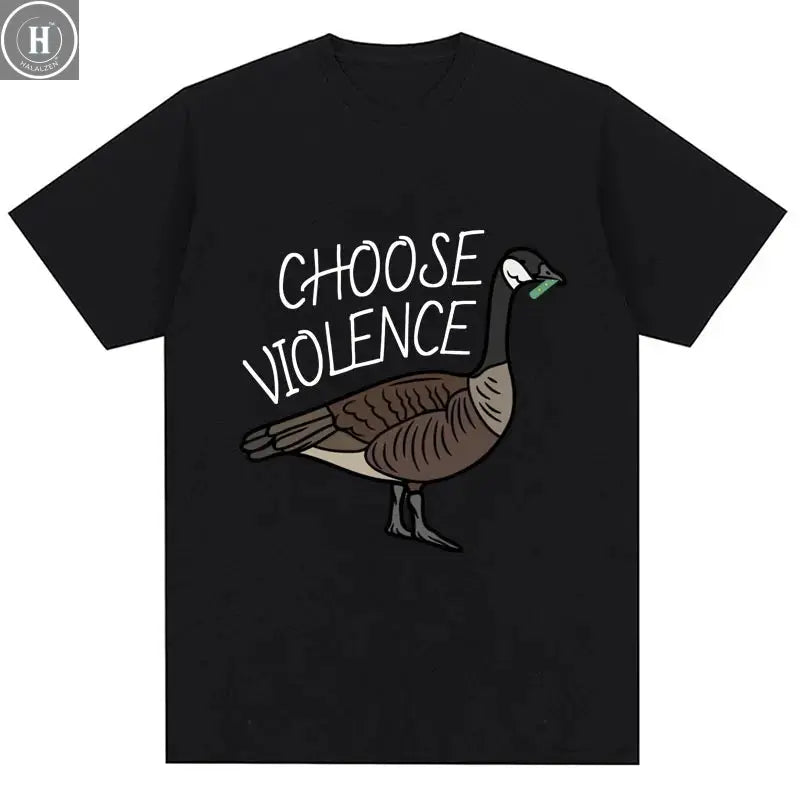 I Choose Violence T Shirt Funny Duck Humor Slogan Short Sleeve T-shirts Men Women 100% Cotton Loose Oversized T-shirt Streetwear HALALZEN